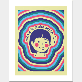 Make It Make Sense! Version #2 - Funny Quotes Posters and Art